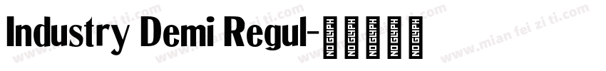 Industry Demi Regul字体转换